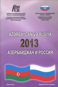 Azərbaycan və Rusiya 2013: Statistik məcmuə