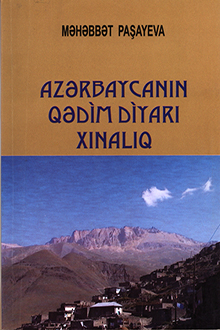 Azərbaycanın qədim diyarı Xınalıq