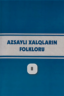 Azsaylı xalqların folkloru, II kitab
