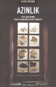 Azınlık: Türk Bağlamında Azınlık Kavramına Çapraz Bakışlar