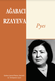 Pyes: Qoboy (yaxud fleyta, klarnet) və fortepiano üçün