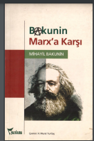 Bakunin Marx'a Karşı