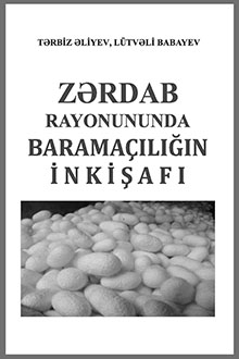 ZƏRDAB RAYONUNDA BARAMAÇILIĞIN İNKİŞAFI