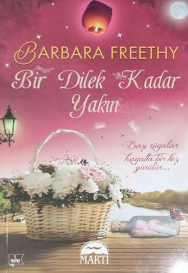 Bir Dilek Kadar Yakın