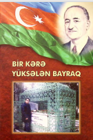 Bir kərə yüksələn bayraq 