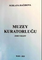  Muzey kuratorluğu: dərs vasaiti