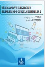 BİLGİSAYAR VE ELEKTRONİK BİLİMLERİNDE  GÜNCEL GELİŞMELER 2