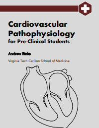 Cardiovascular Pathophysiology for Pre-Clinical Students 