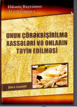 Unun çörəkbişirilmə xassələri və onların təyin edilməsi