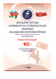 Əlyazma kitabı Azərbaycan-Türkiyə elmi-mədəni əlaqələr kontekstində mövzusunda Beynəlxalq elmi-nəzəri konfransın materialları