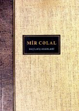 Mir Cəlal Seçilmiş əsərləri