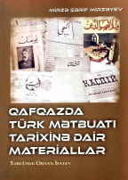 Qafqazda türk mətbuatı tarixinə dair materiallar