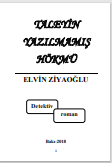 Taleyin yazılmamış hökmü