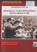 Demokrat parti döneminde işçi hareketleri