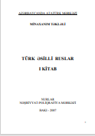 TÜRK ƏSİLLİ RUSLAR I KİTAB