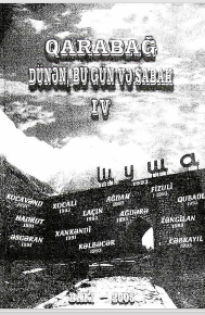 Qarabağ dünən, bu gün və sabah 4-cü Ümumrespublika elmi-əməli konfransının tezislər toplusu