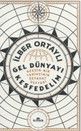 Gel dünyayı keşfedelim