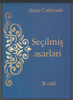  Seçilmiş əsərləri. X cild