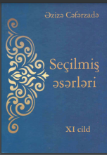 Seçilmiş əsərləri. XI cild