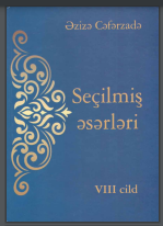 Seçilmiş əsərləri. VIII cild