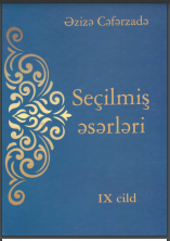  Seçilmiş əsərləri. IX cild