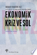 Ekonomik Kriz ve Sol: Socialist Register 2012