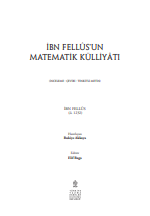 İbn Fellûs’un Matematik Külliyâtı