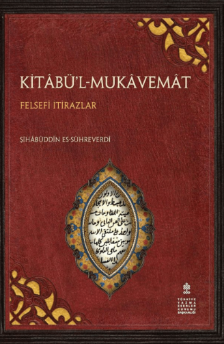 Felsefî İtirazlar, Kitâbü’l-Mukâvemât