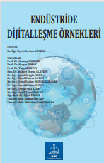 ENDÜSTRİDE DİJİTALLEŞME ÖRNEKLERİ
