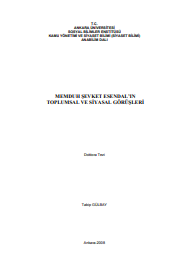 Memduh Şevket Esendalın toplumsal ve siyasal görüşleri