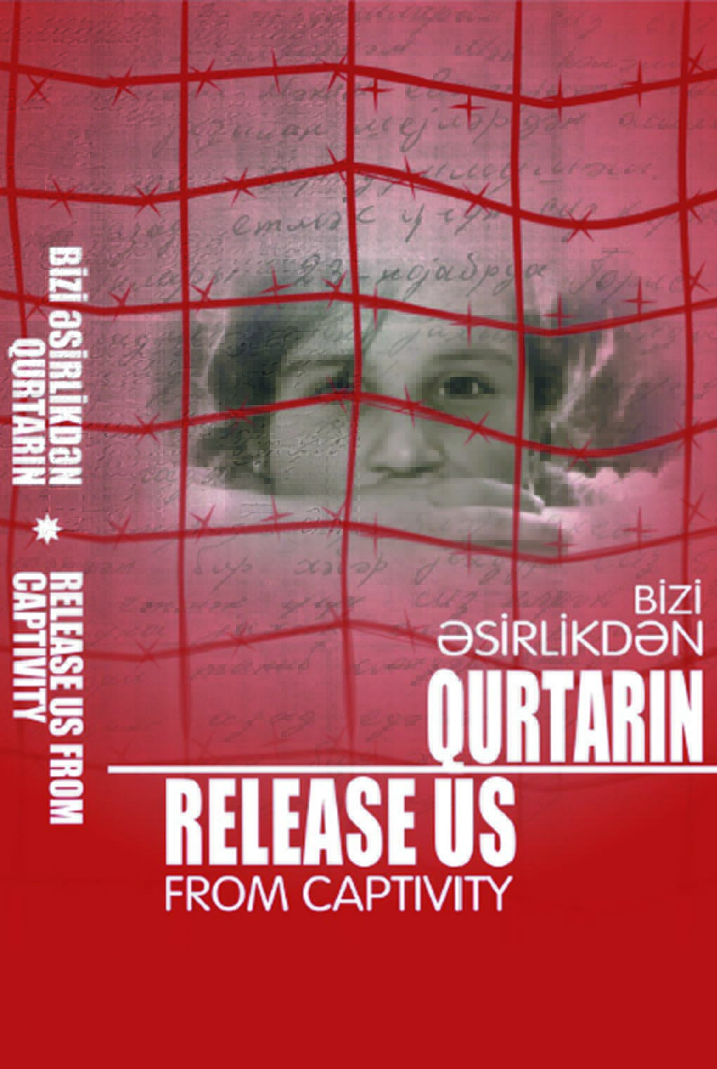 Bizi əsirlikdən qurtarın