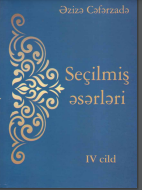 Seçilmiş əsərləri. IV cild