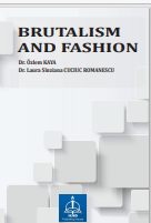 BRUTALISM AND  FASHION