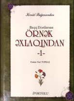 Haqq Dostlarının ornək xlaoından