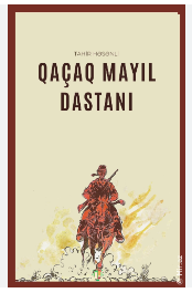 Qaçaq Mayıl dastanı