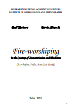 Fire-worshiping in the Context of Zoroastrianism and Hinduism