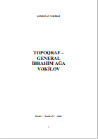 FOTOQRAF- GENERAL İBRAHİM AĞA VƏKİLOV