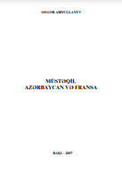 MÜSTƏQİL AZƏRBAYCAN VƏ FRANSA