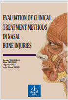 EVALUATION OF CLINICAL  TREATMENT METHODS IN NASAL  BONE INJURIES