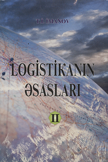 Logistikanın əsasları: II hissə