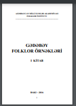 Gədəbəy folklor örnəkləri. I cild