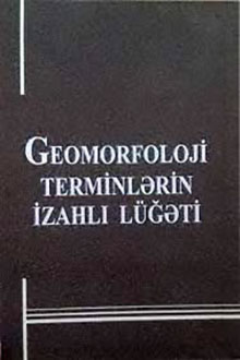 Geomorfoloji terminlərin izahlı lüğət