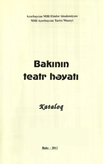 Bakının teatr həyatı Kataloq