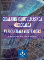 GIDALARIN KURUTULMASINDA MİKRODALGA VE SICAK HAVA YÖNTEMLERİ