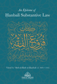 An Epitome of Hanbalī Substantive Law