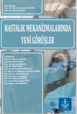 HASTALIK MEKANİZMALARINDA  YENİ GÖRÜŞLER