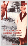 Türk Sineması Uzerine Yazılar