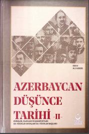 Azerbaycan Düşünce Tarihi Evreler, Olaylar Ve Şahsiyetler (19. Yüzyılın Ortaları-20. Yüzyıl Başları)