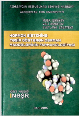Hormon sisteminə təsir göstərən dərman maddələrinin farmakologiyası dərs vəsaiti 1 nəşr
