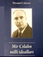 Mir Cəlalın milli idealları